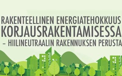 Rakenteellinen energiatehokkuus korjausrakentamisessa – tutustu aiheeseen!